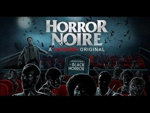 Horror Noire: A History of Black Horror (2019) [HD[