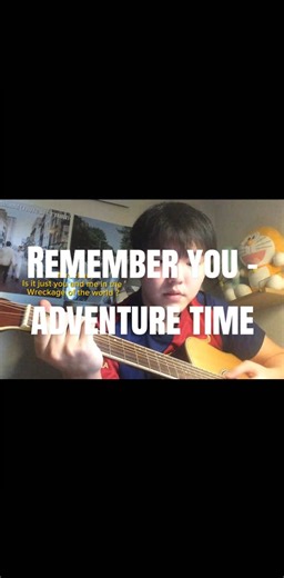 Remember You - Adventure Time Guitar Cover