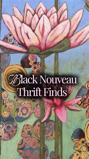 Black Nouveau Inspired Thrift Finds 🌸🎋✨🫖
