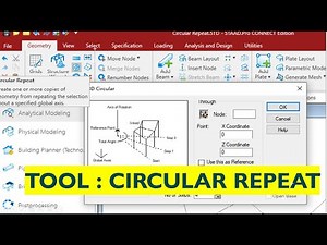 STAAD for Beginners - Circular Repeat Tool