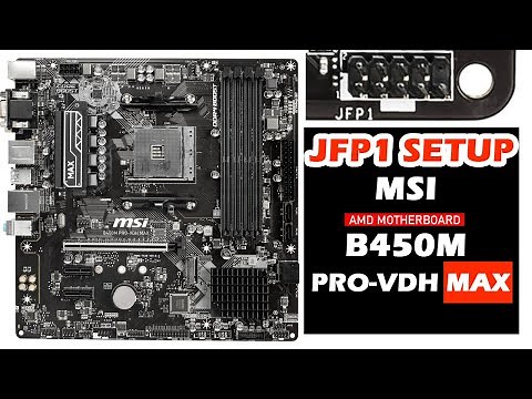 MSI B450 PRO VDH MAX Front Panel Setup | JFP1 Panel | Power SW, Power LED, HDD LED, Reset SW