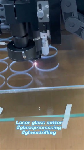 Laser glass cutter#glassprocessing #glassdrilling #glasscutter #glass #glassart