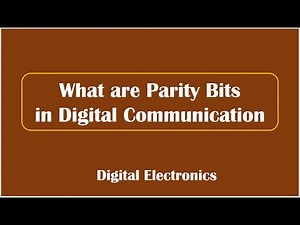 What are Parity Bits in Digital Communication || Digital Electronics