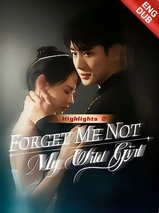 52K views · 1.8K reactions | Full episodeshttps://grlink.onelink.me/oYuU/upifr2np NAME ：[ENG DUB] Forget Me Not, My Wild Girl Fish vendor tricks fake husband for love, amnesia erases him—he fakes blindness to win her back. #goodshort #GoodVideo #drama #cdrama #Romance | GoodVideo | Facebook