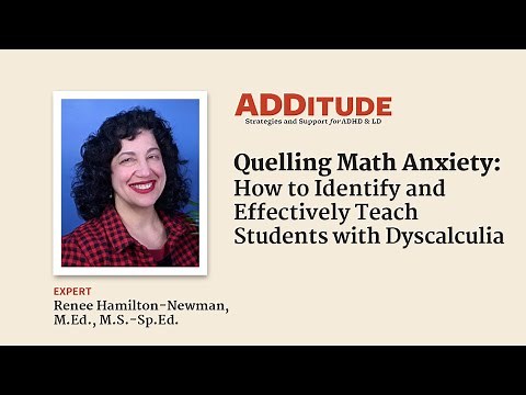 Quelling Math Anxiety: How to Effectively Teach Students w/ Dyscalculia (w/ Renee Hamilton-Newman)