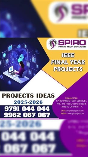 SPIRO Guarantees Innovative Quality and on-time delivery for final-year IEEE Projects 2025-2026.
