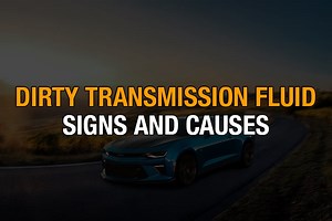 Dirty Transmission Fluid: Signs And Causes - Gmund Cars