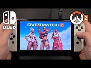 Overwatch 2 on Nintendo Switch OLED