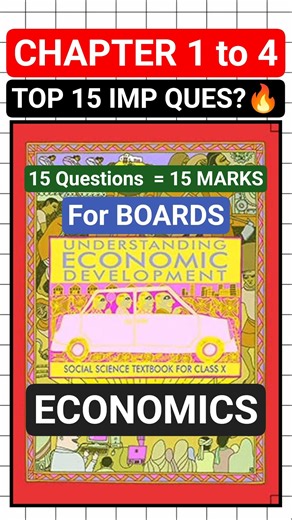 Class 10 Economics Chapter 1 to 4 Most Important & Repeated Questions for Boards Exam😎