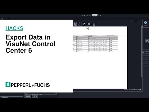 Pepperl+Fuchs Hacks: Export Data in VisuNet Control Center 6