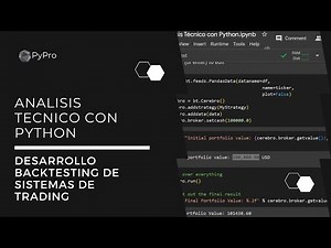 Análisis Técnico con Python - Curso Completo - Construcción y backtesting de sistemas de trading