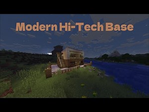 Modern Hi-Tech Base — Minecraft Tutorial