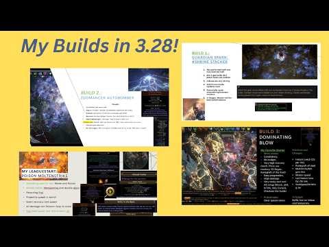 POE 1: Updates to all my guides, Thoughts about 3.28 and Leaguestarting