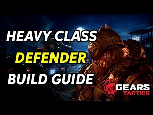 Gears Tactics - Heavy (Defender Build)
