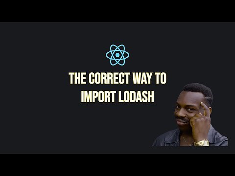 The correct way to import Lodash in React Native
