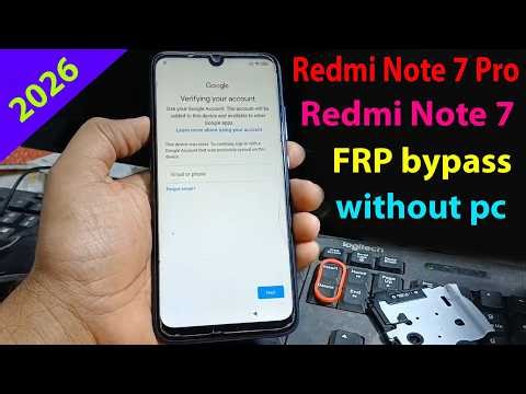 Redmi Note 7 Pro frp lock bypass without pc 2026.