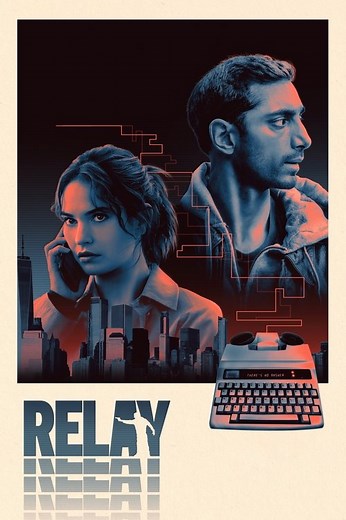 Stream Relay (2025): Find it on Netflix, Prime Video, Hulu & more