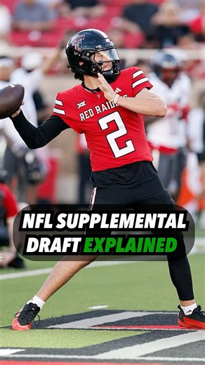 What is the NFL Supplemental Draft?