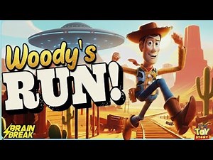 🌵 Woody's Wild West Run 🌵 Toy Story Brain Break 🌵 Andy's Coming 🌵 Just Dance 🌵 GoNoodle