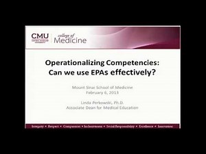 2/6/13: Operationalizing the Competencies: Can We Use EPA's Effectively