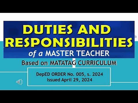 MASTER TEACHER DUTIES AND RESPONSIBILITIES BASED ON MATATAG CURRICULUM