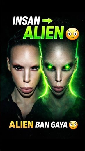 human to alien😱 #facts #viral #shorts