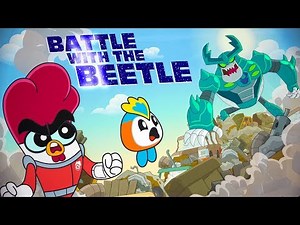 Chuck Chicken Power Up Special Edition Episode 19 - Battle with the Beetle - Cartoon Show