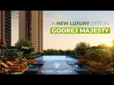 Godrej Majesty Sector 12 Noida Extension | 3 & 4 BHK Luxury Apartments | New Launch in Greater Noida