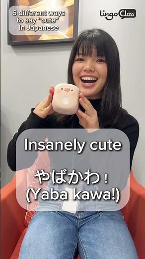 5 Different Ways to Say “Cute” in Japanese 😍
