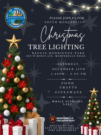 The City of Montebello is excited to announce the FIRST-EVER South Montebello Tree Lighting Ceremony! Come celebrate the season with your community on: 📅 Saturday, December 13 ⏰ 5:30 PM – 8:00 PM 📍 Reggie Rodriguez Park – 200 Mines Ave, Montebello Enjoy food, holiday crafts, and giveaways (while supplies last) — hosted by the Montebello Fire Department! 🚒❤️ Bring the family, bundle up, and get ready for a festive night to remember. ✨🎅🌟 | City of Montebello - Government