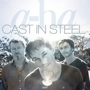 a-ha - Cast In Steel