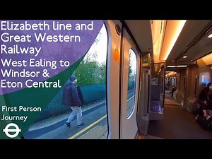 London Elizabeth line & GWR First Person Journey - West Ealing to Windsor & Eton Central via Slough