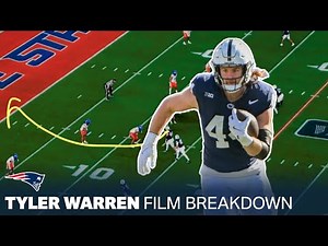 In-Depth Film Breakdown of Penn State Tight End Tyler Warren | Patriots Draft Countdown