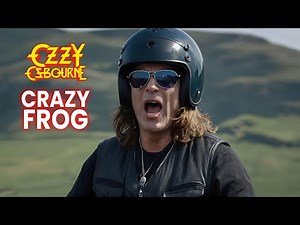 Crazy Frog - Axel F (Ozzy Osbourne cover)