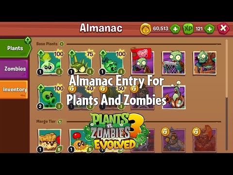 PvZ3 Evolved - Almanac Entry For Plants And Zombies