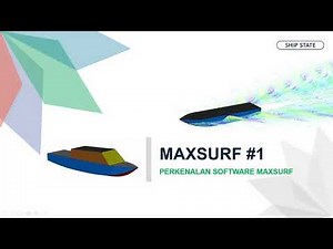 Maxsurf #1 - Perkenalan Software Maxsurf