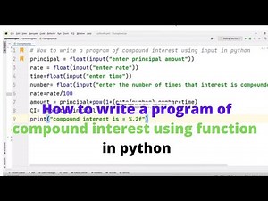 How to write a program of compound interest using function in python