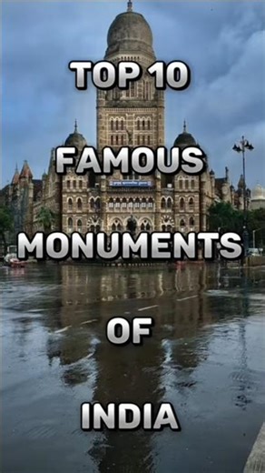 Top 10 most famous monuments of india..
