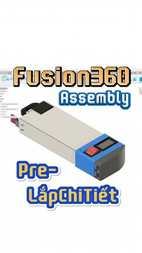 2.6K views · 31 reactions | Quản lý và Lắp các bản vẽ chi tiết trong Fusion 360 #3d #design #power | Thiện Nguyễn | Facebook