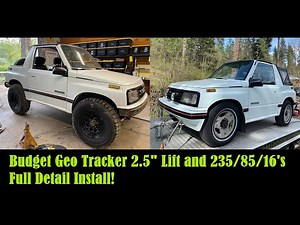 E4- Geo Tracker $200 2.5" Lift with 235/85r16's (32") Tires, DTR Budget Build 4x4