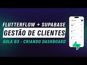 FlutterFlow Management System + Supabase - Creating a Dashboard (Overview) | Lesson 03