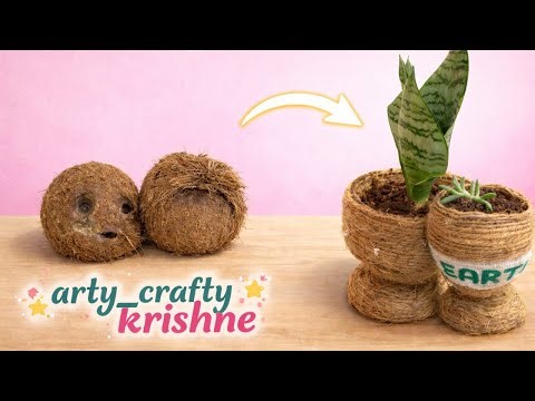 DIY BEAUTIFUL eco-friendly POTS FROM COCONUT SHELL || DO IT WITH ME ||
