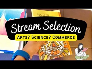 Which Stream Did I choose?😱Arts? Science? Commerce?