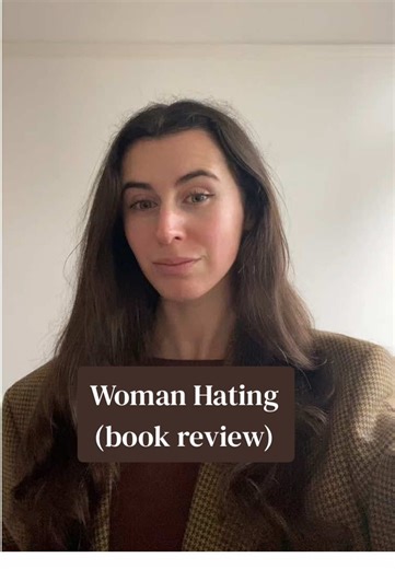 Powerful Insights from Woman Hating by Andrea Dworkin