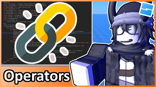 Operators(运算符) - Roblox初学者教程#10 (2025)