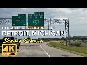Scenic Drive from Hobart, IN to Detroit, MI | Midwest Interstate Journey 4K
