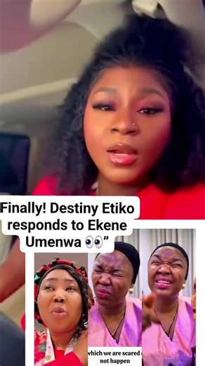 Destiny Etiko Responds to Ekene Umenwa
