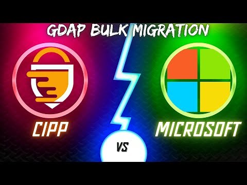 GDAP Bulk Migration Demo | CIPP vs Microsoft