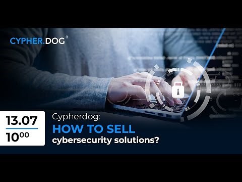 Training: How to sell cybersecurity solutions?