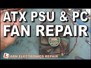 ATX PSU Fan repair. How to repair Computer Fan. cooling fans, case fan. Noisy Fan ENGLISH